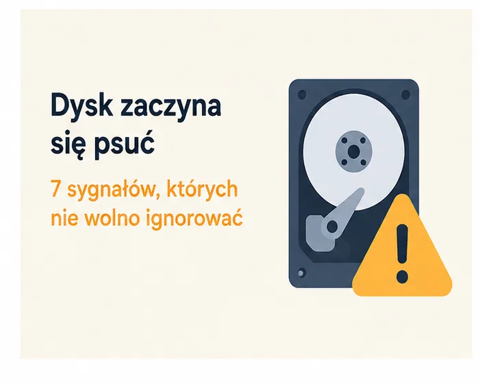 Dysk zaczyna się psuć – 7 sygnałów, których nie wolno ignorować